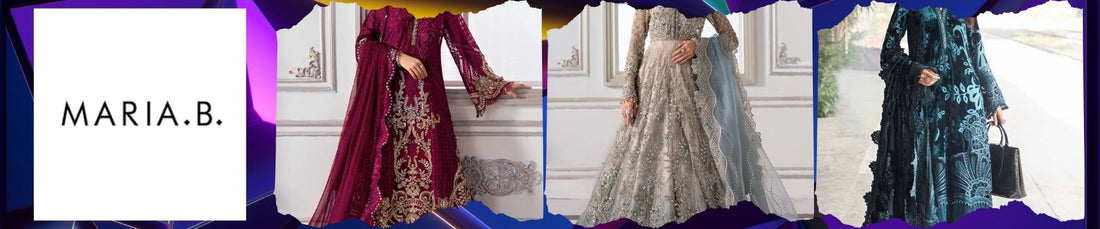 Maria B: The Iconic Journey of Pakistan’s Fashion Trailblazer